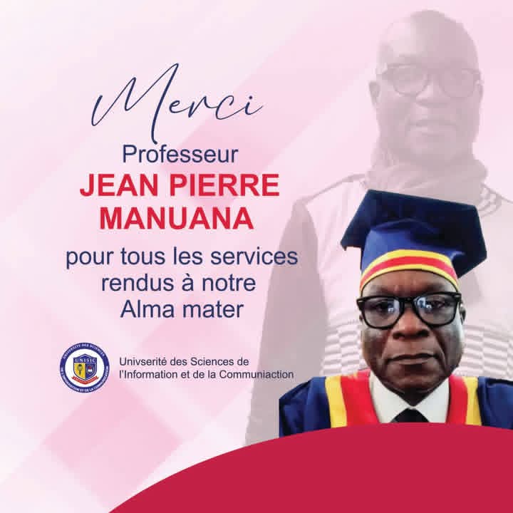Nécrologie : l’UNISIC rendra hommage au Professeur Ordinaire Jean Pierre Manuana Nseka avant son inhumation 0ca9881b 326c 40db b2d1 176323c8c546