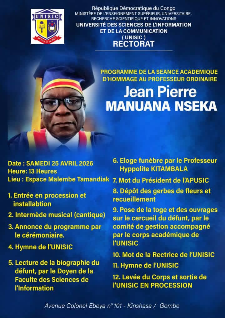 Nécrologie : l’UNISIC rendra hommage au Professeur Ordinaire Jean Pierre Manuana Nseka avant son inhumation b722efb7 6a08 4c37 9a54 26fa0476f6bc